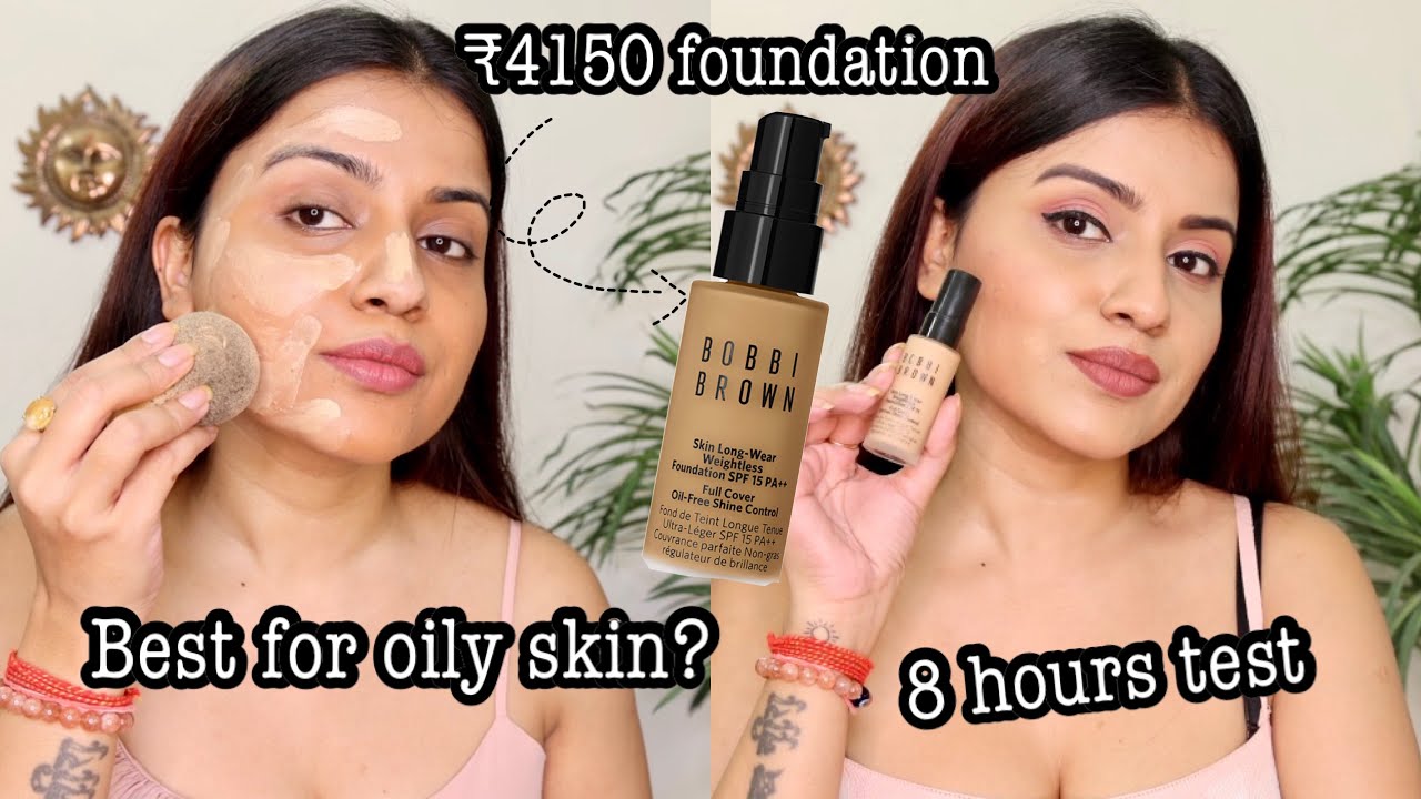 BOBBI BROWN SKIN LONGWEAR WEIGHTLESS FOUNDATION REVIEW| Bobbi Brown Foundation Natural for Oily Skin