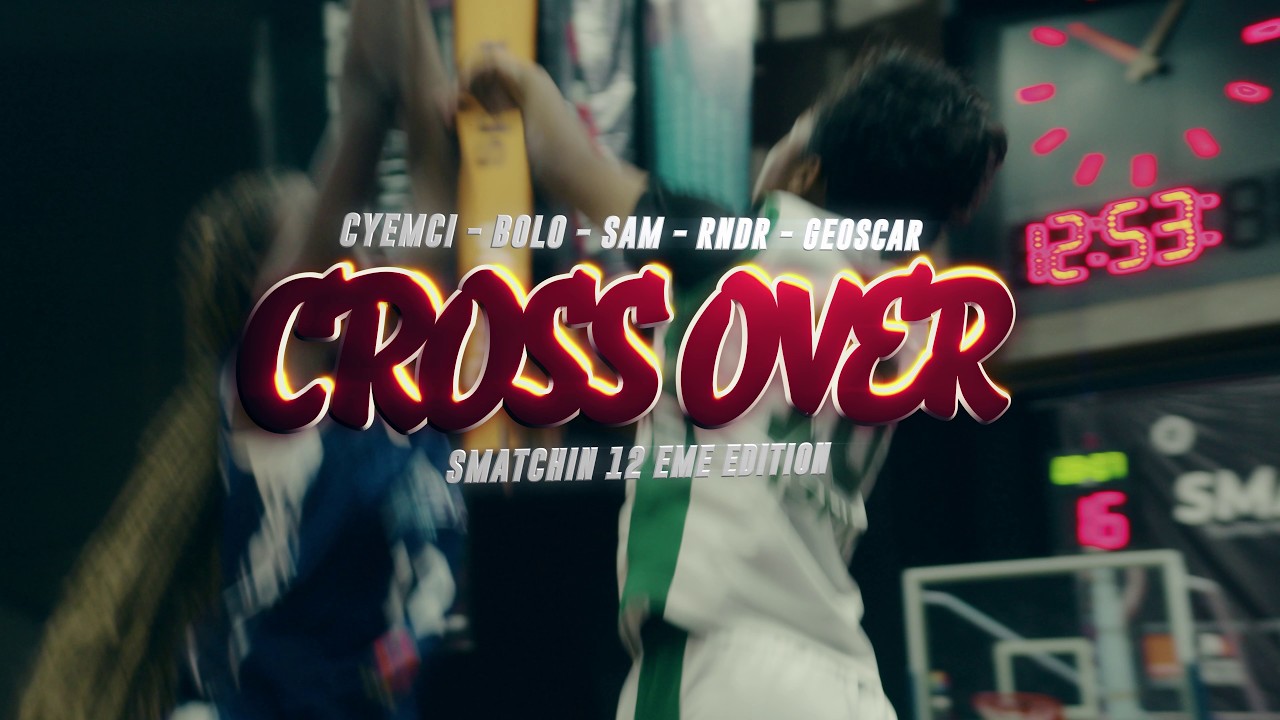 SMATCHIN 🏀 (Clip Officiel) - 