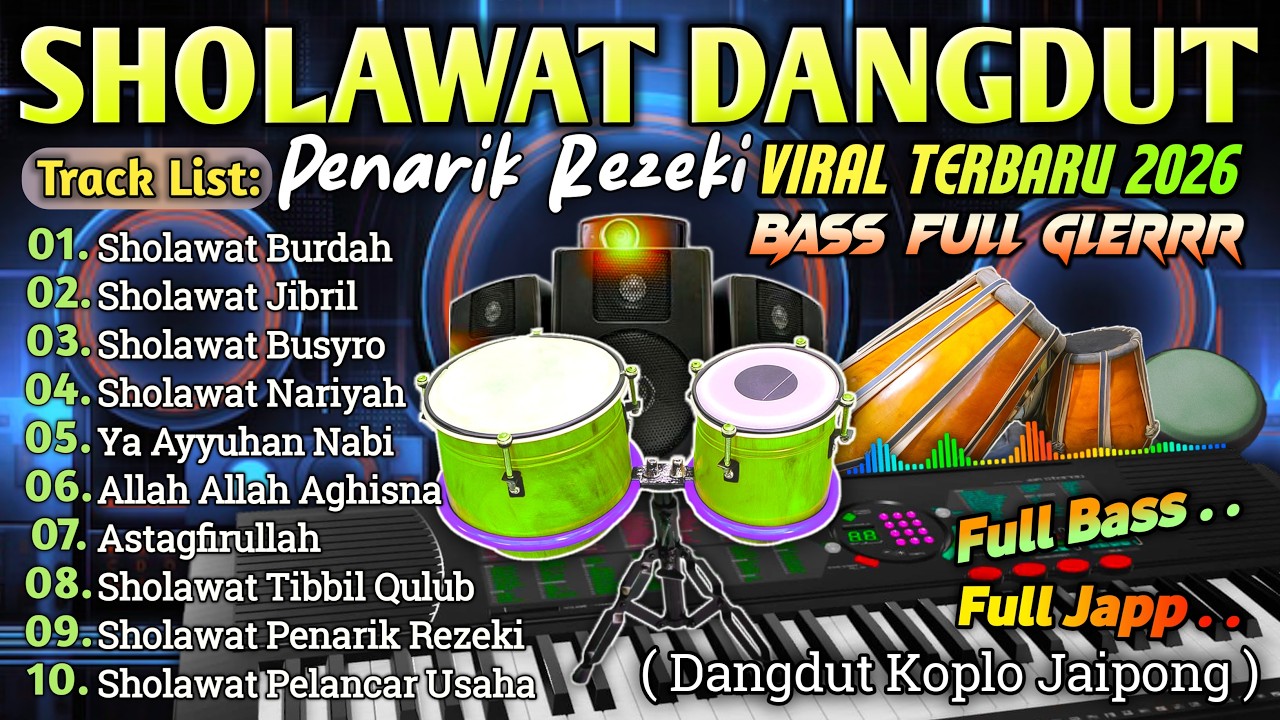 SHOLAWAT RAMADHAN 2026 | LAGU RELIGI ISLAMI | LAGU RAMADHAN | SHOLAWAT JIBRIL PENARIK REZEKI DAHSYAT