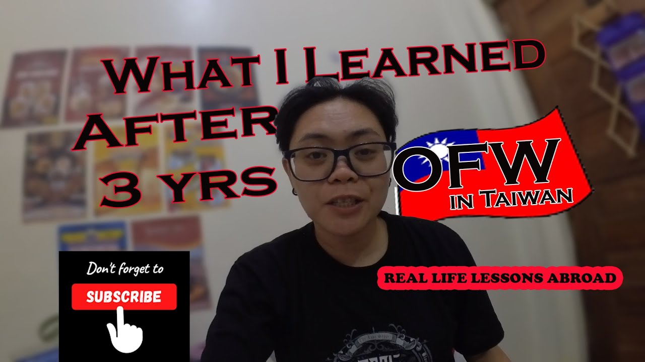 What I Learned After 3 Years as an OFW in Taiwan | Real Life Lessons Abroad