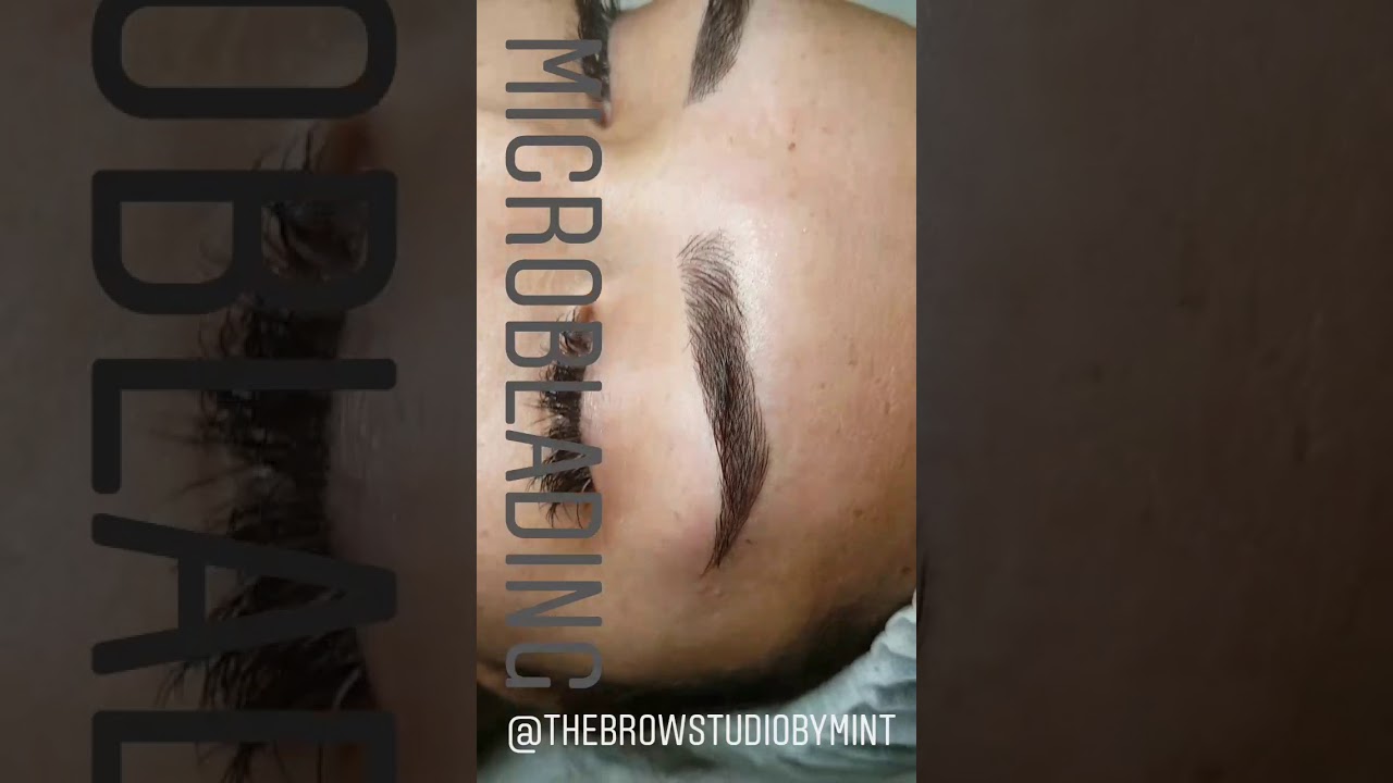 MICROBLADING @ The Brow Studio by Mint