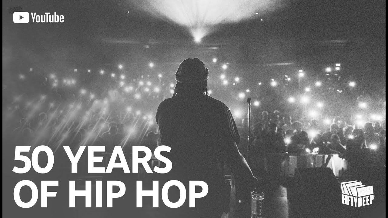 Отпразднуйте 50-летие хип-хопа вместе с YouTube | 50 Deep