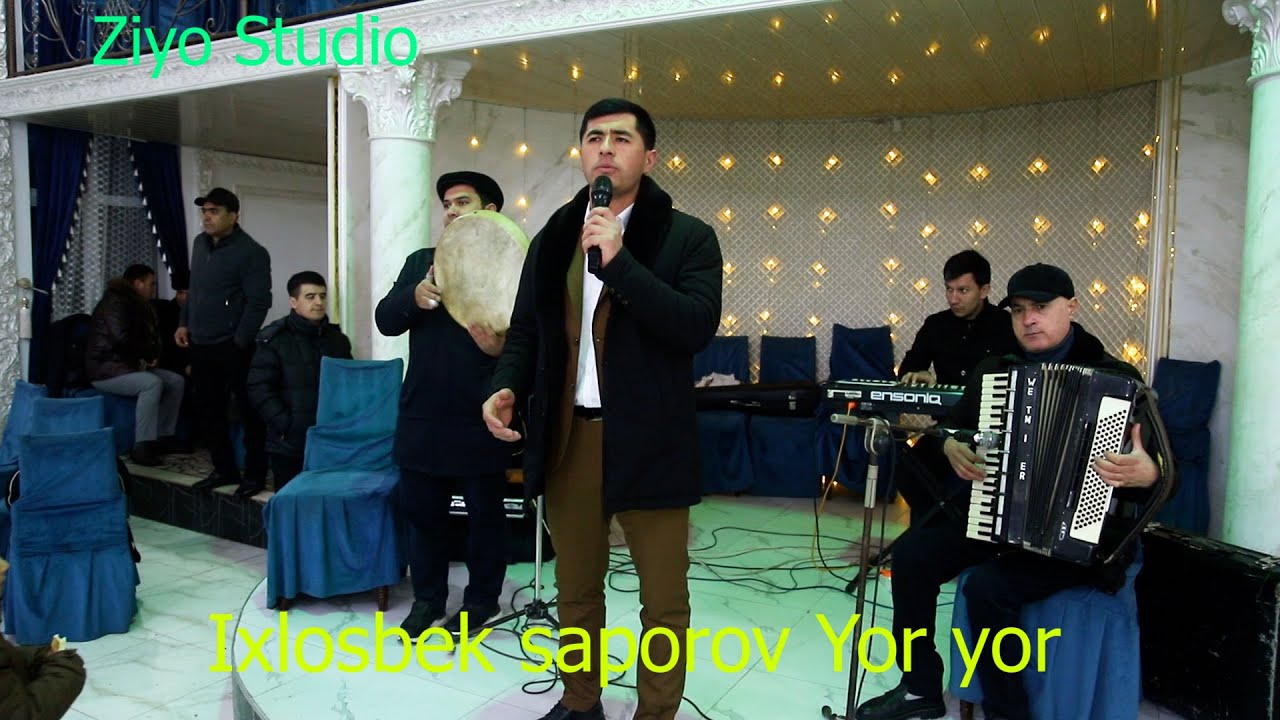 Ixlosbek saporov Yor Yor
