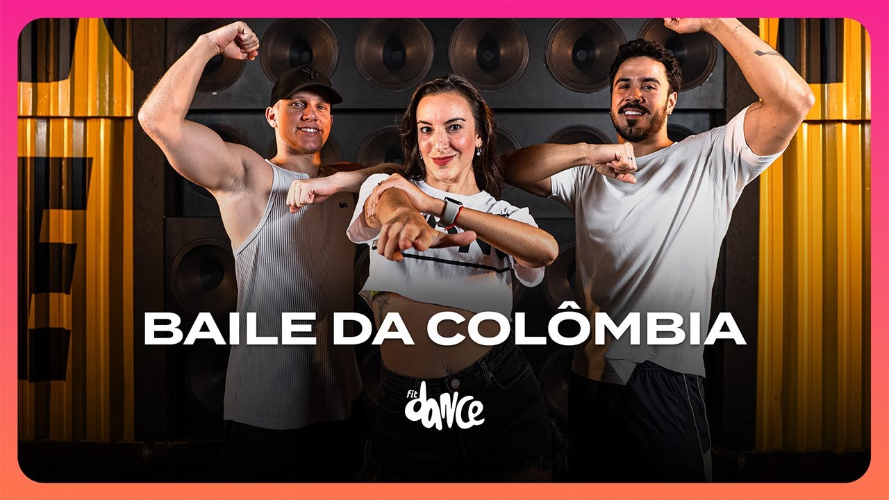 Baile da Col&ocirc;mbia - MC Ysa / Tinho do Coque / O Brutto / Shevchenko e Elloco | FitDance