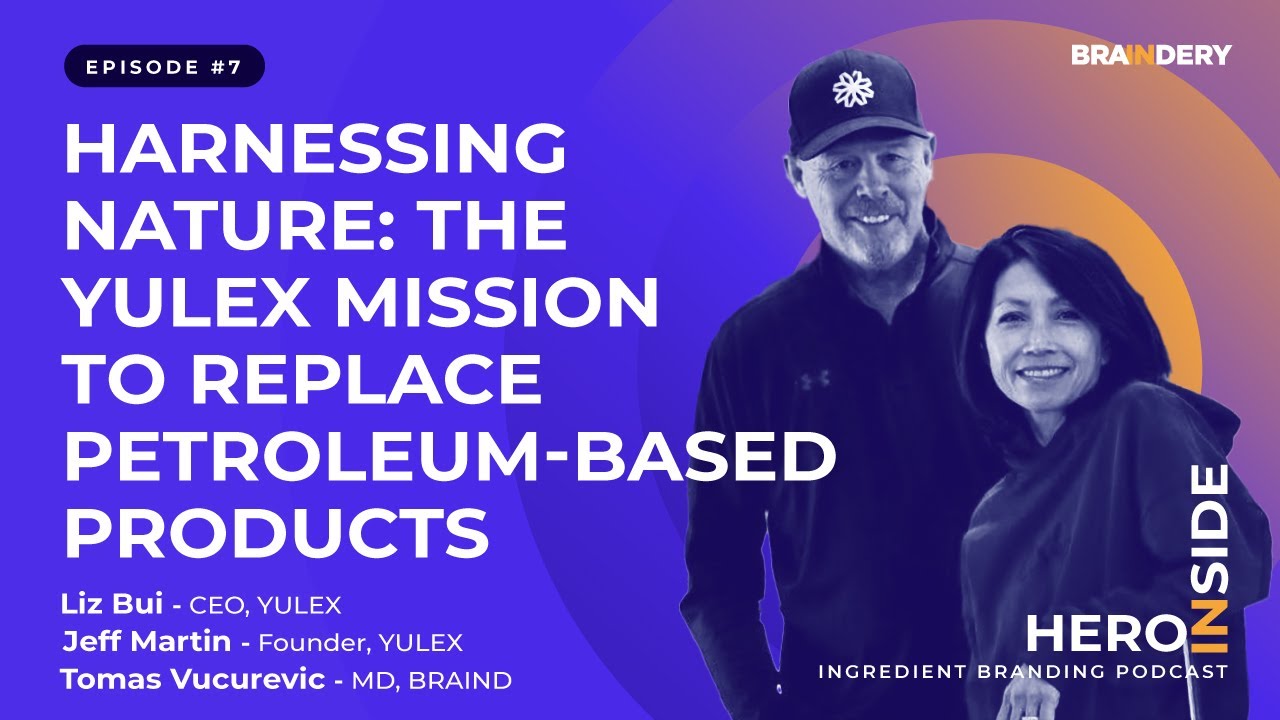 Liz Bui, Jeff Martin: Harnessing Nature - The Yulex Mission to Replace Petroleum-Based Products