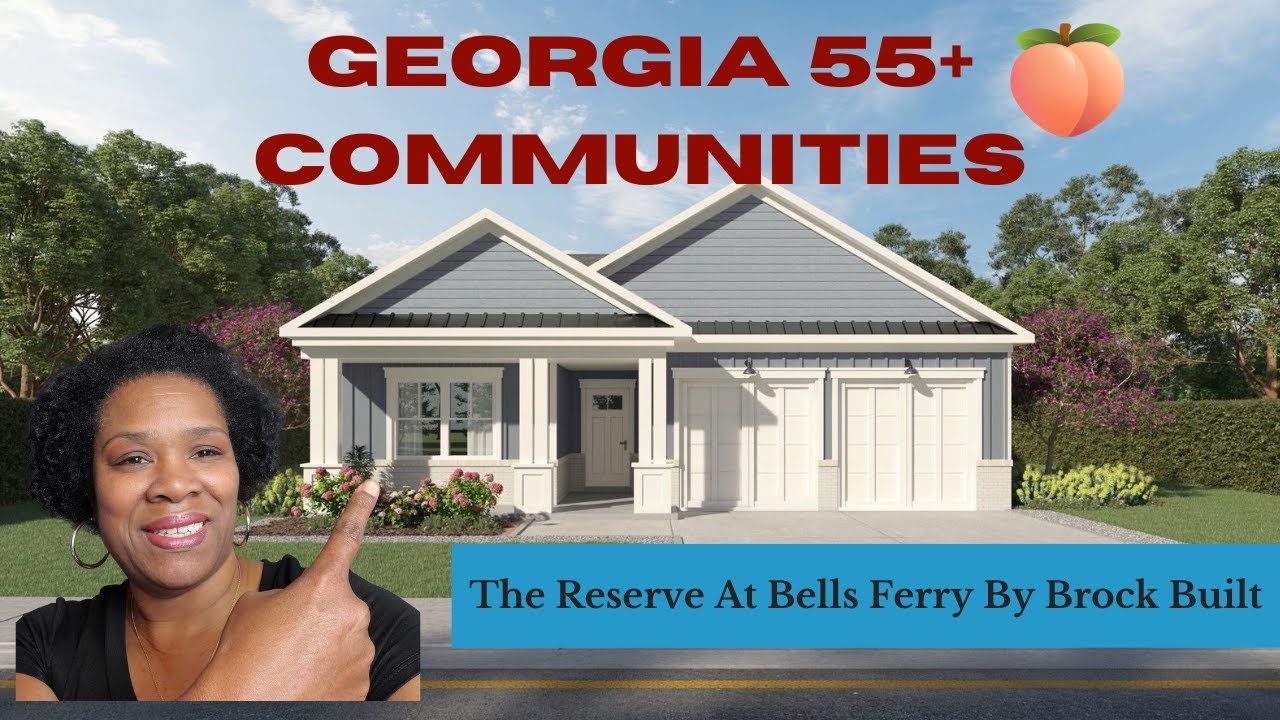 Atlanta Ga 55+ Communities |  55 plus Homes for sale in Georgia | The Reserve at Bells Ferry