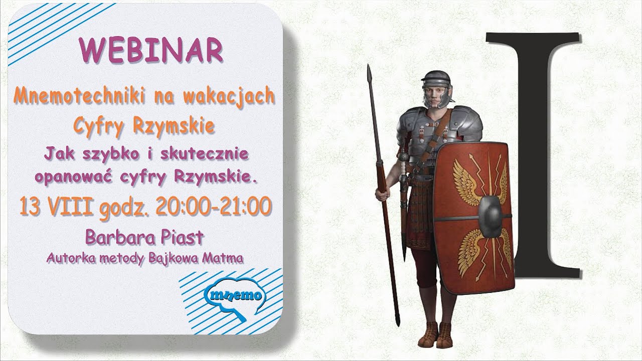 Mnemotechniki na wakacjach - Cyfry Rzymskie