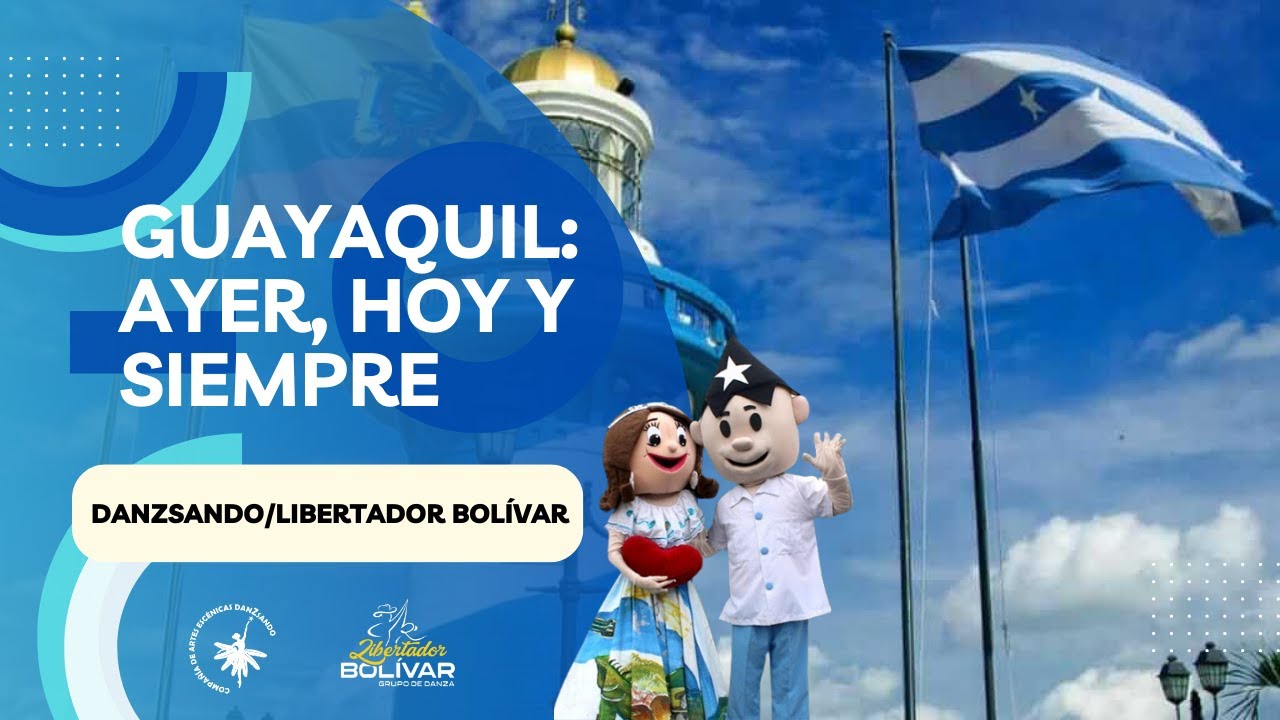 Guayaquil ayer, hoy y siempre (Pregoneros, Juan Pueblo y Fiestas Octubrinas)