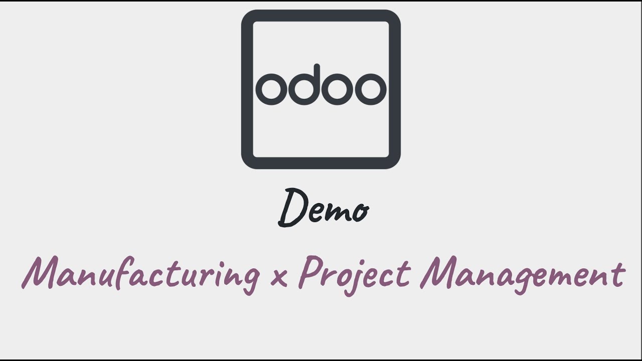Odoo Demo: Custom Order Manufacturing x Project Management