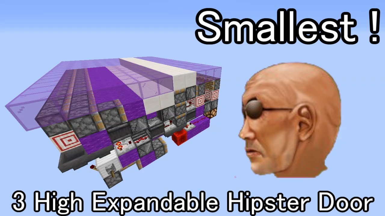 【Minecraft JE】Smallest 3High Expandable Hipster Door 66 Blocks