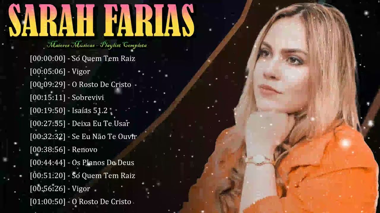 ⭐ Sarah Farias – Canções que deixam marcas de fé e consolo na presença viva de Deus 🙌