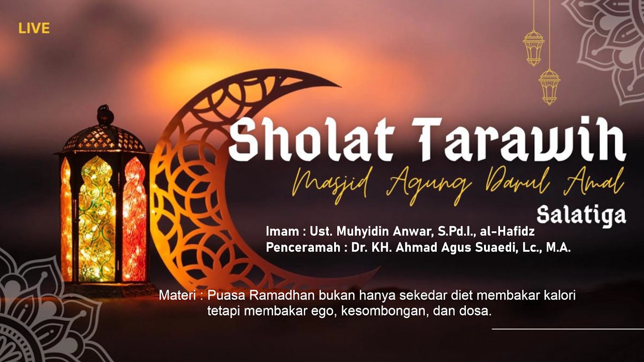 Live Sholat Tarawih Masjid Agung Darul Amal Salatiga | Kamis, 26 Februari 2026