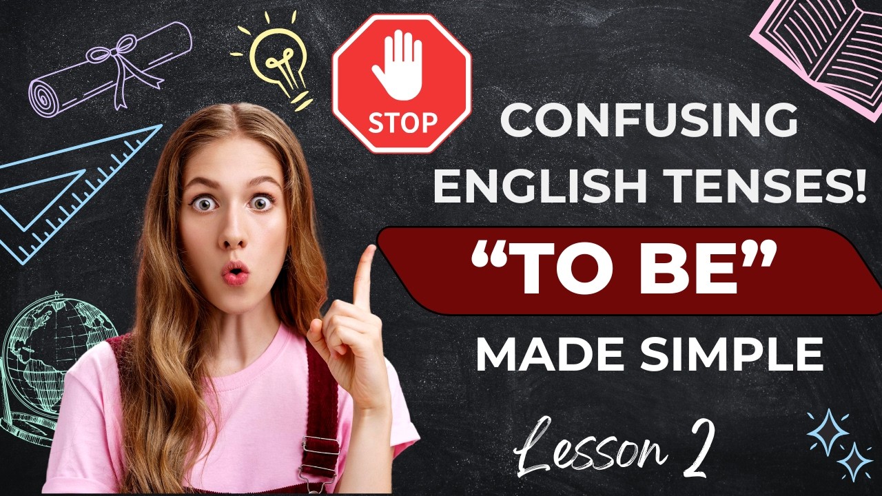 Stop Confusing English Tenses! | TO BE + Continuous & Perfect Made Easy