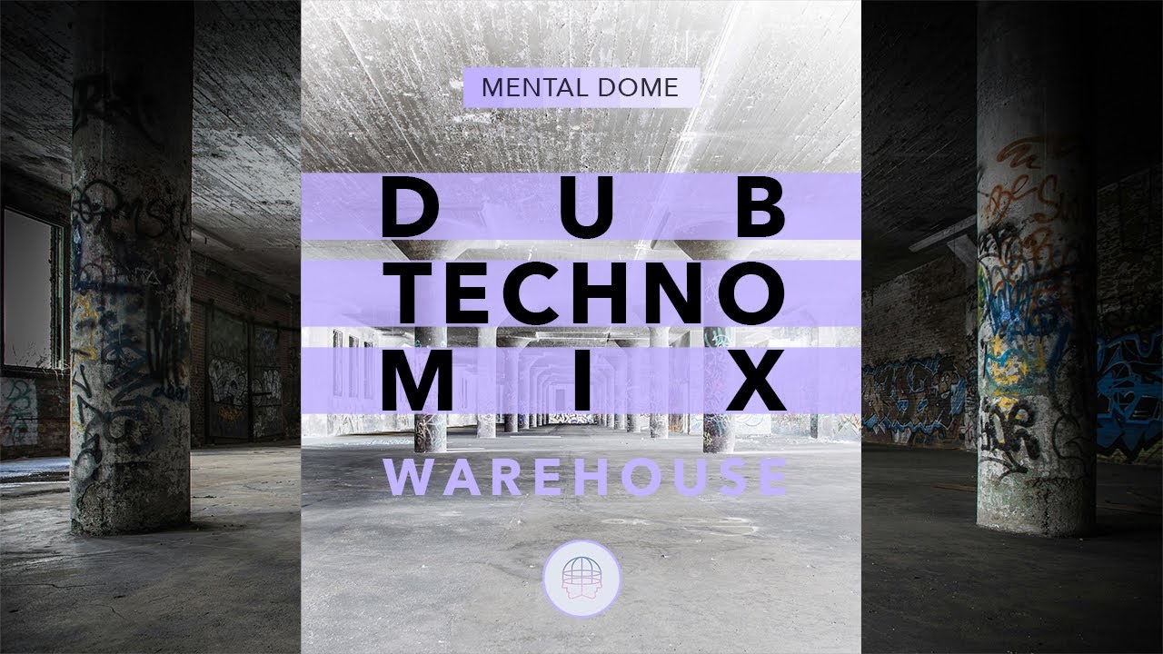 ⛓️ Enter the Warehouse &bull; Atmospheric Dub Techno 2025 Full Mix