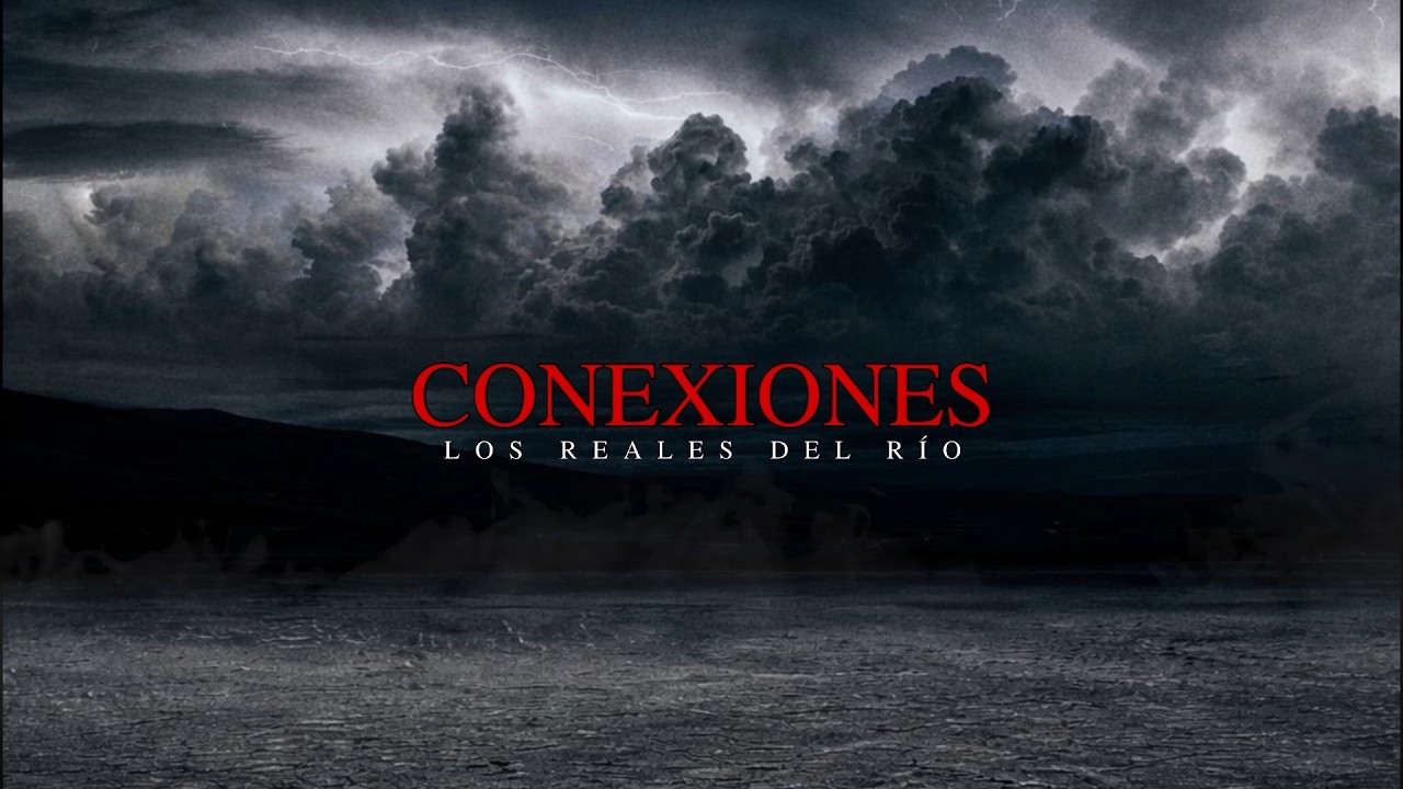 Conexiones - Los Reales Del Rio (Album Completo)