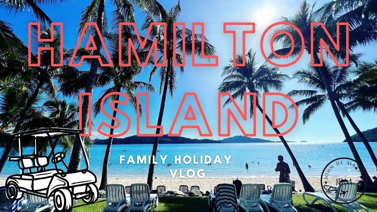 Hamilton Island Adventure // Australia // Vlog