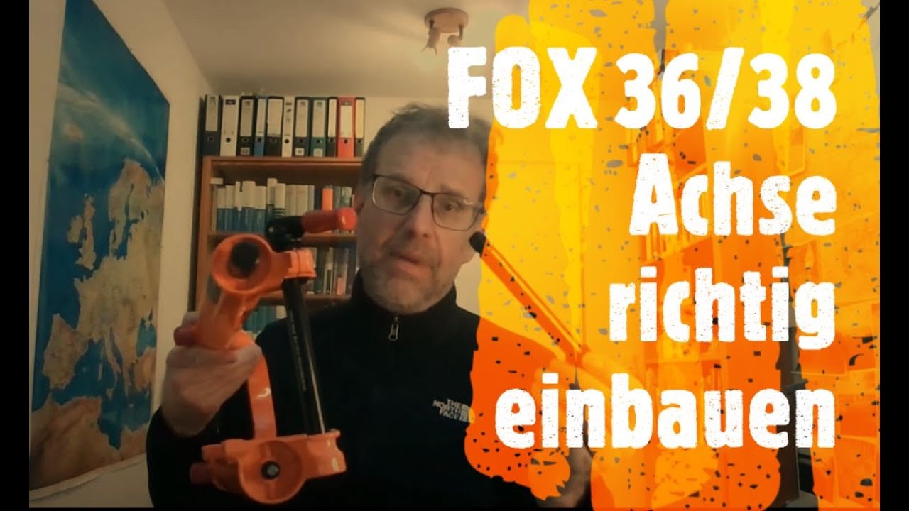 Kaboltx Achse - Bsp FOX 38 Steckachse Einbau