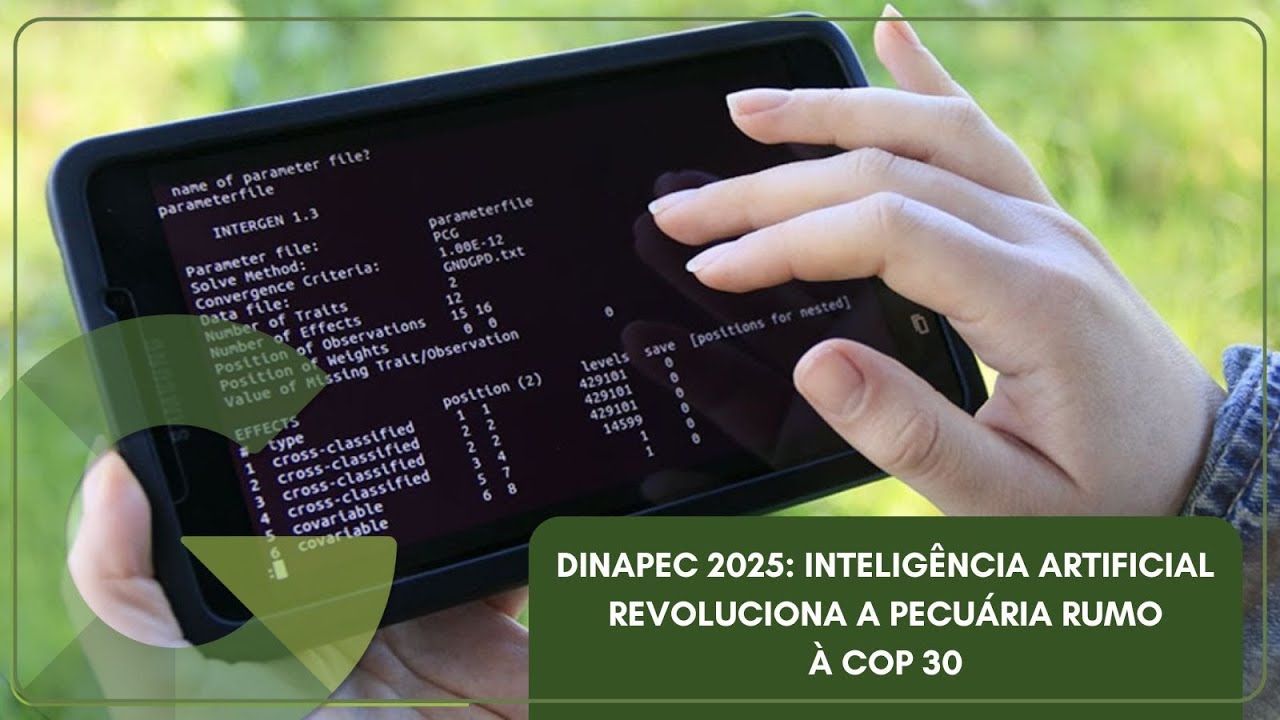 DINAPEC 2025: INTELIGÊNCIA ARTIFICIAL REVOLUCIONA A PECUÁRIA RUMO À COP 30
