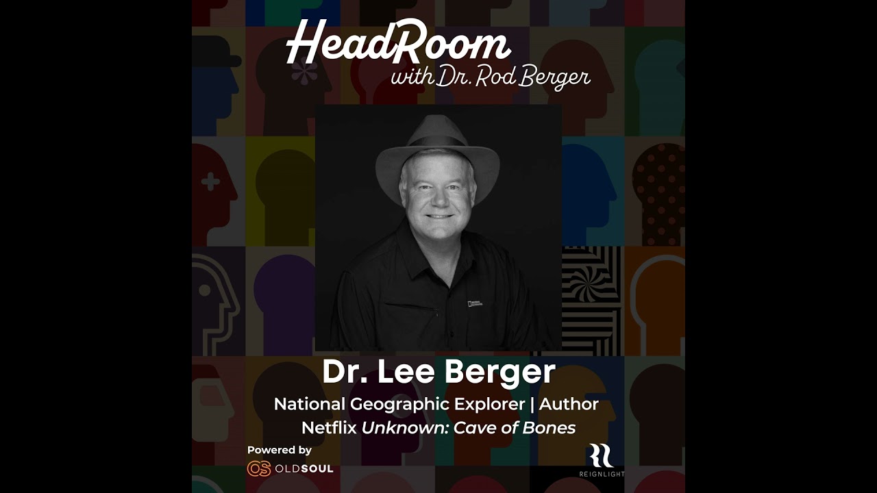 HeadRoom with Dr. Lee Berger