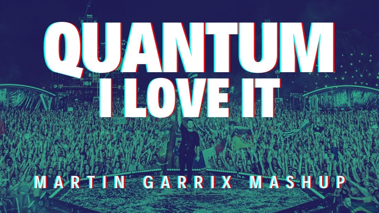 Martin Garrix & Brooks vs Icona Pop - Quantum vs I Love It (Martin Garrix Mashup) (Renzed Remake)