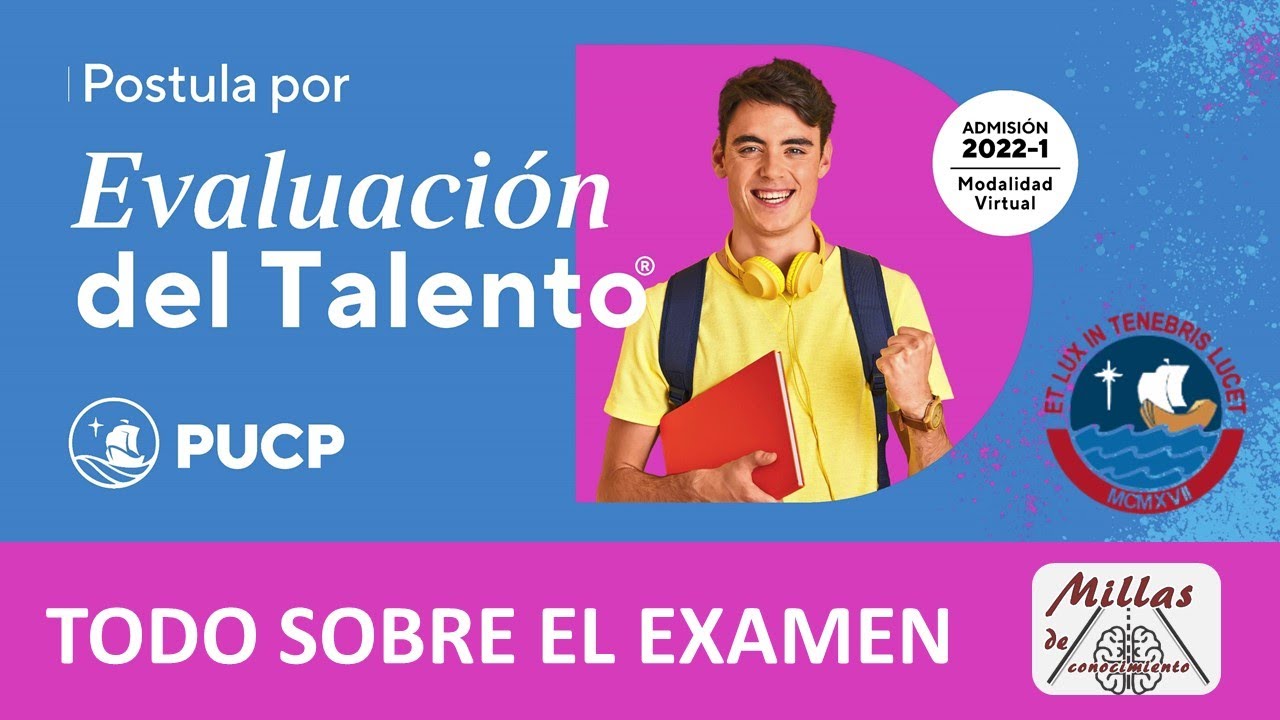 PUCP 2022-1 (TODO sobre el EXAMEN de Admisión)