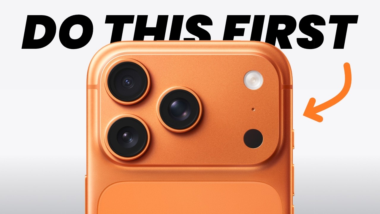 iPhone 17: First 27 Things To Do!