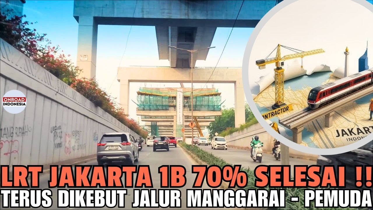 MANGGARAI - VELODROME 70% !! Perkembangan LAYANG & STASIUN LRT 1B Sepanjang PASAR RUMPUT - PEMUDA
