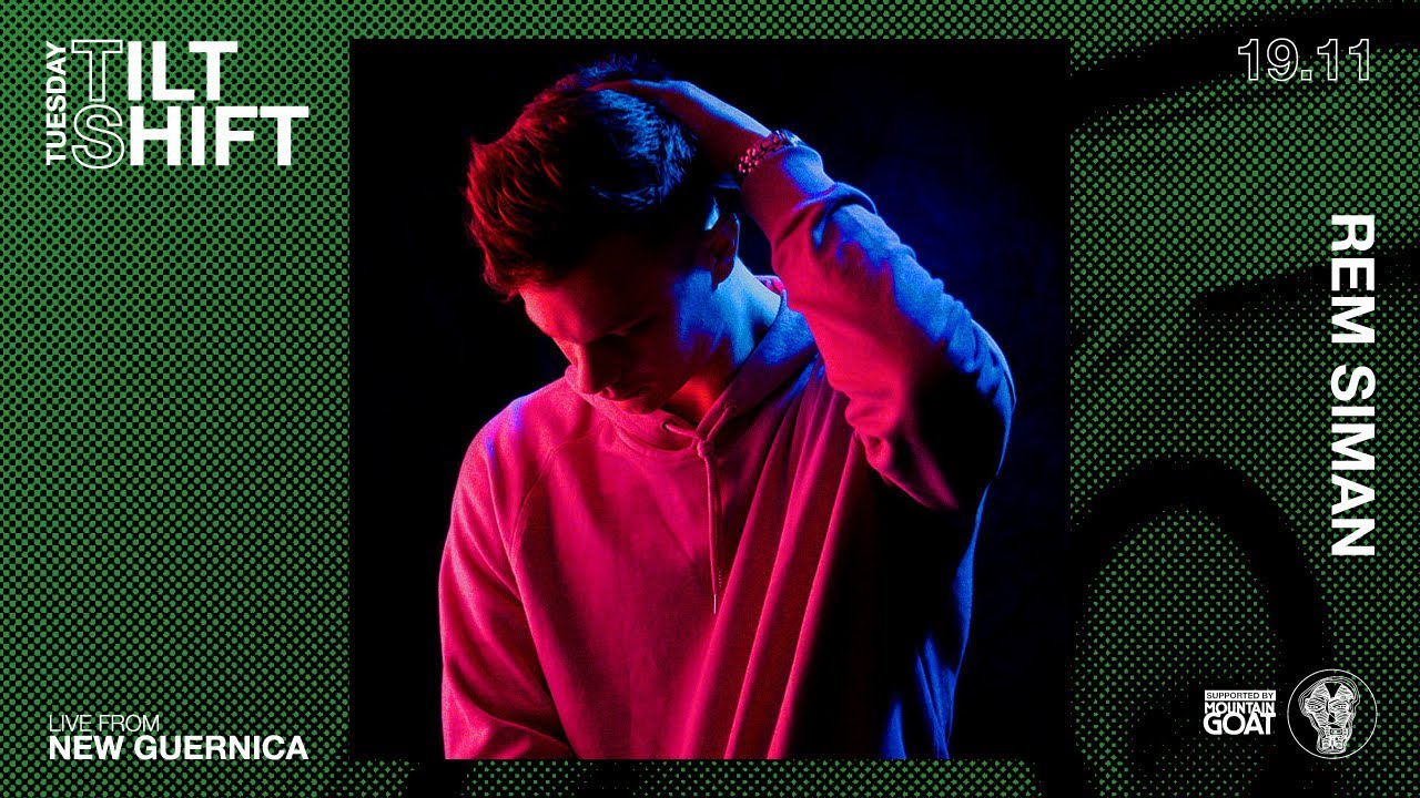 Rem Siman | 100% Original Productions Live | Tilt Shift Tuesday 19th Nov 2024
