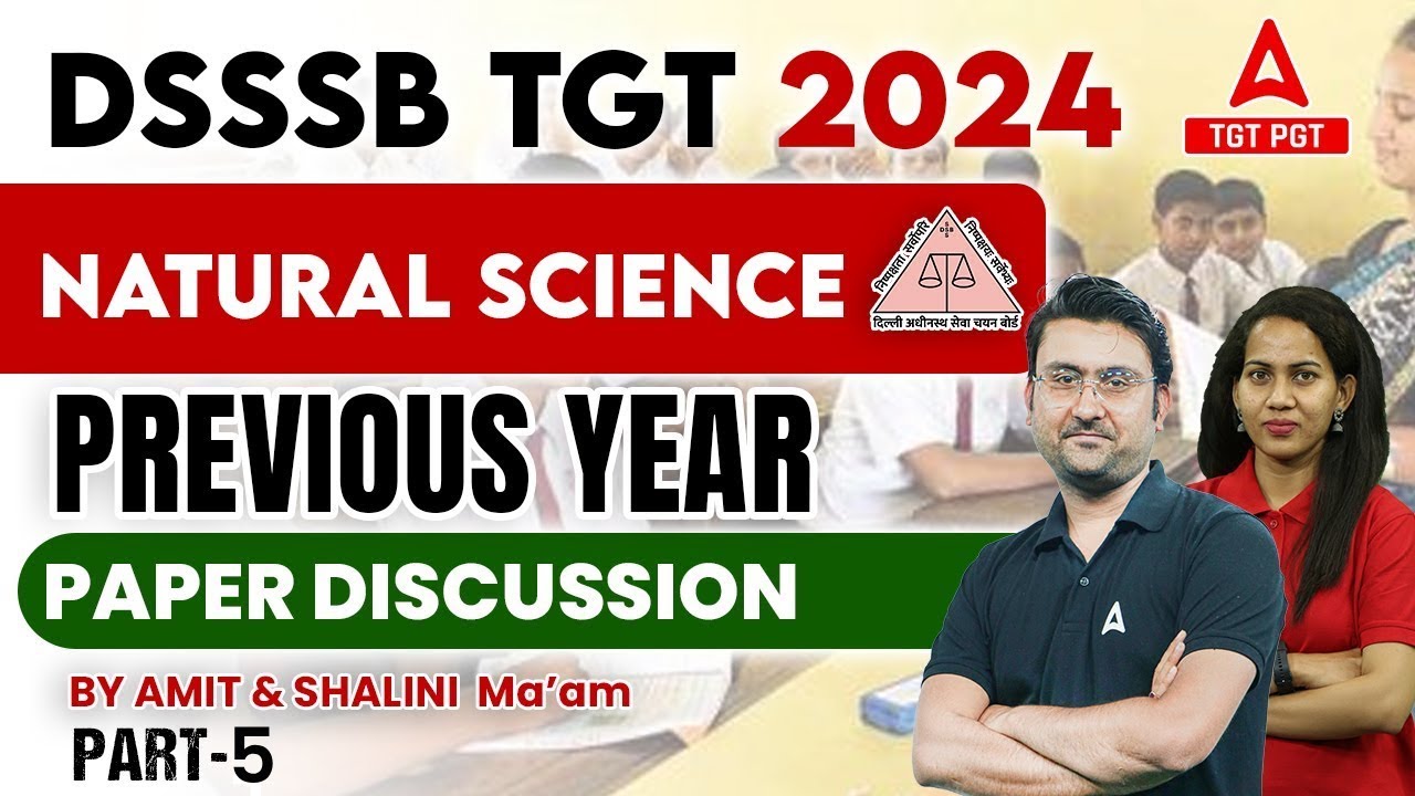 DSSSB Vacancy 2024 | DSSSB TGT Natural Science Previous Year Paper #5