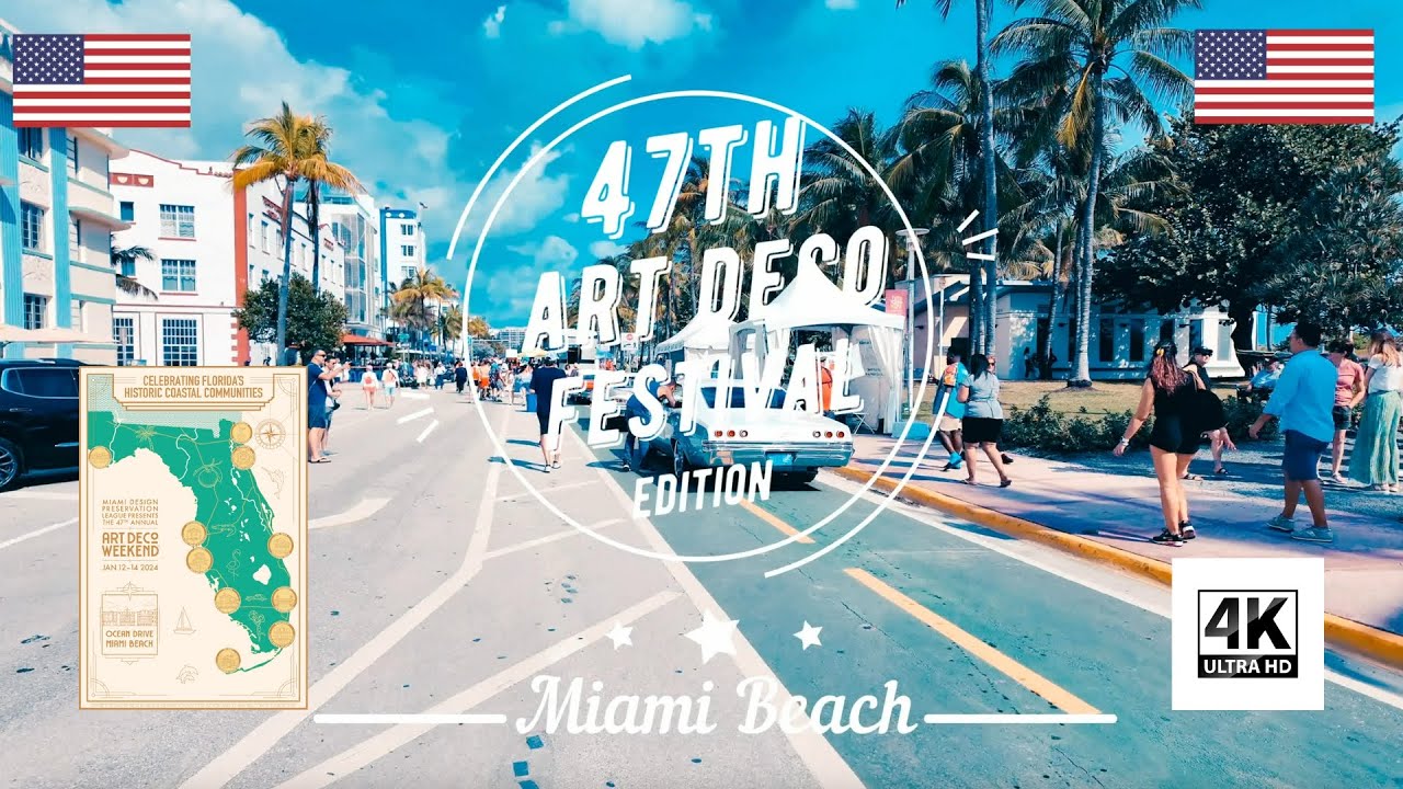 🇺🇸🌴 ART DECO WEEKEND 2024 WALK TOUR 4K (MIAMI BEACH, 47TH EDITION)