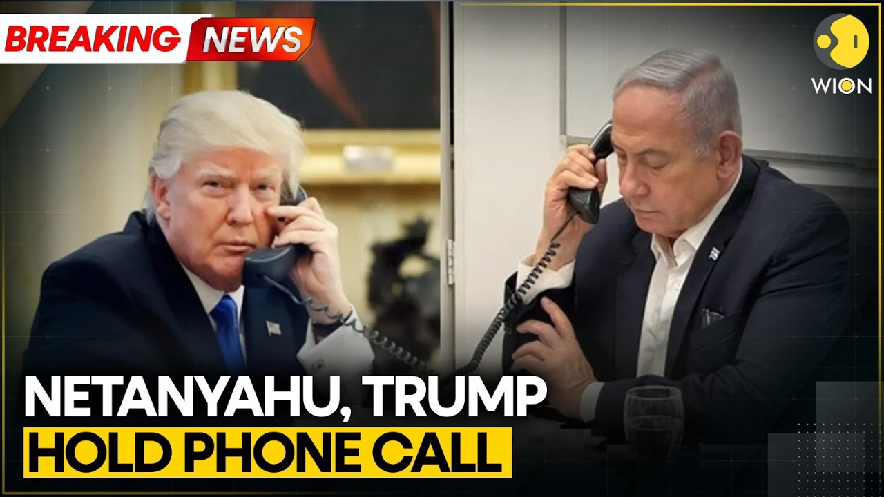 US & Israel Attack Iran: Trump and Netanyahu Hold Phone Call Amid War Reports | WION BREAKING