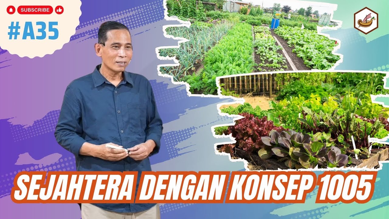 Petani Sejahtera Dengan Konsep 1005