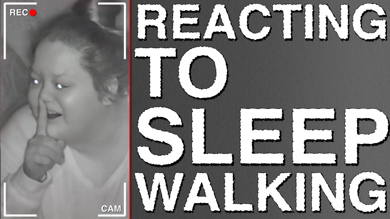 REACTING TO SLEEPWALKING (FEAT. @CELINASPOOKYBOO)