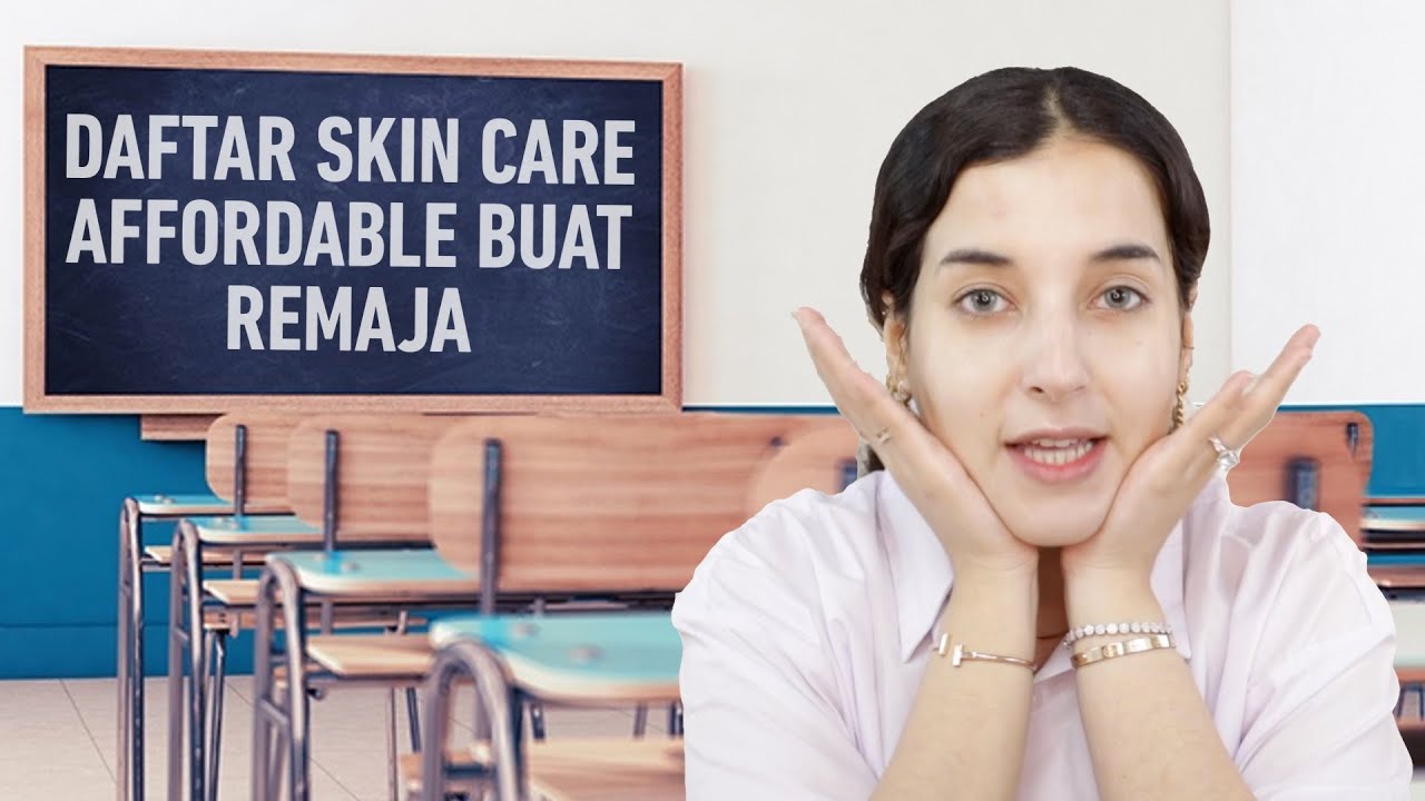REKOMENDASI SKINCARE MURAH BUAT REMAJA ! Total cuma 150 ribu