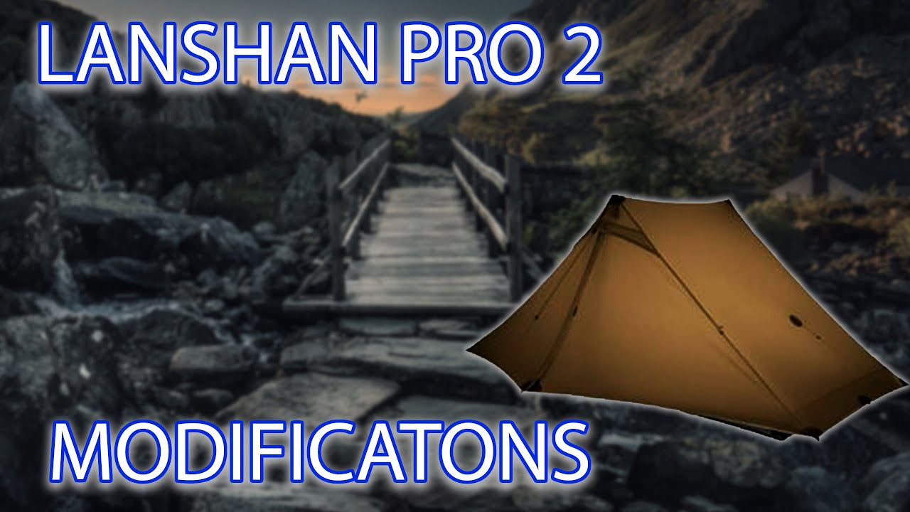 Lanshan 2 Pro Modifications