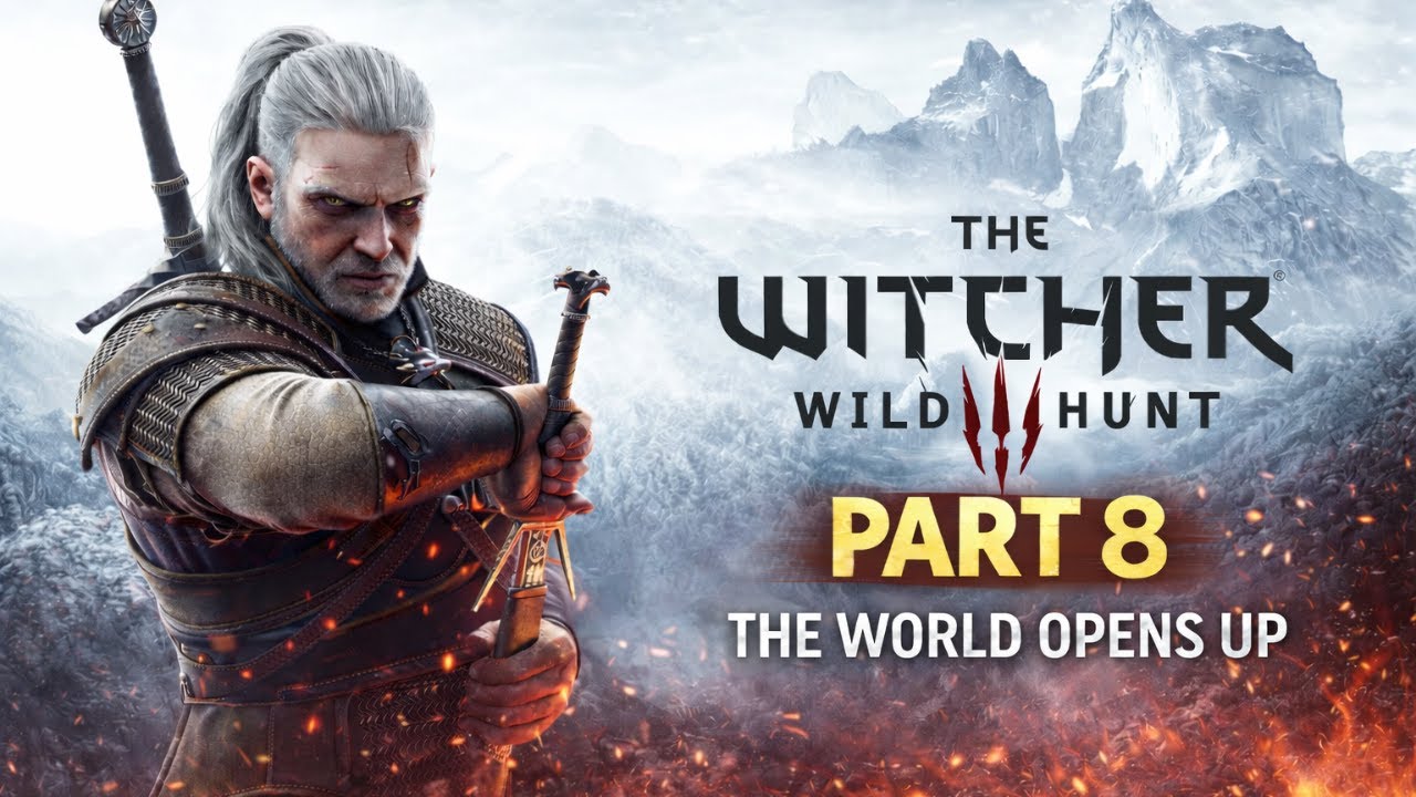 Witcher 3 Replay - The World Opens Up (Part 8)