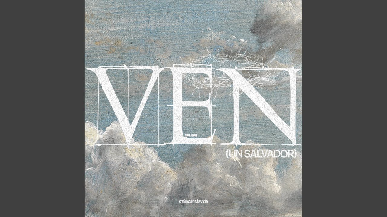 Ven (Un Salvador)