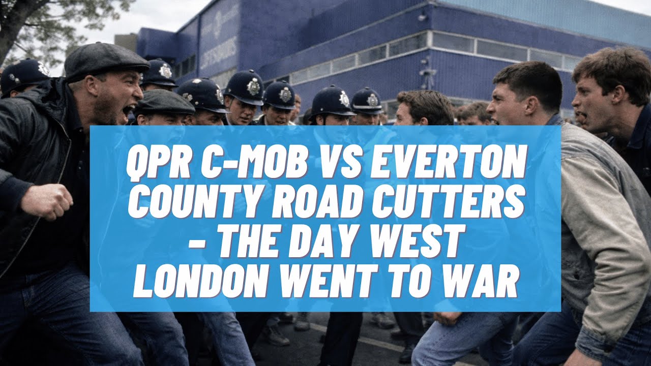 QPR C-Mob против Everton County Road Cutters – День войны в Западном Лондоне (1984)