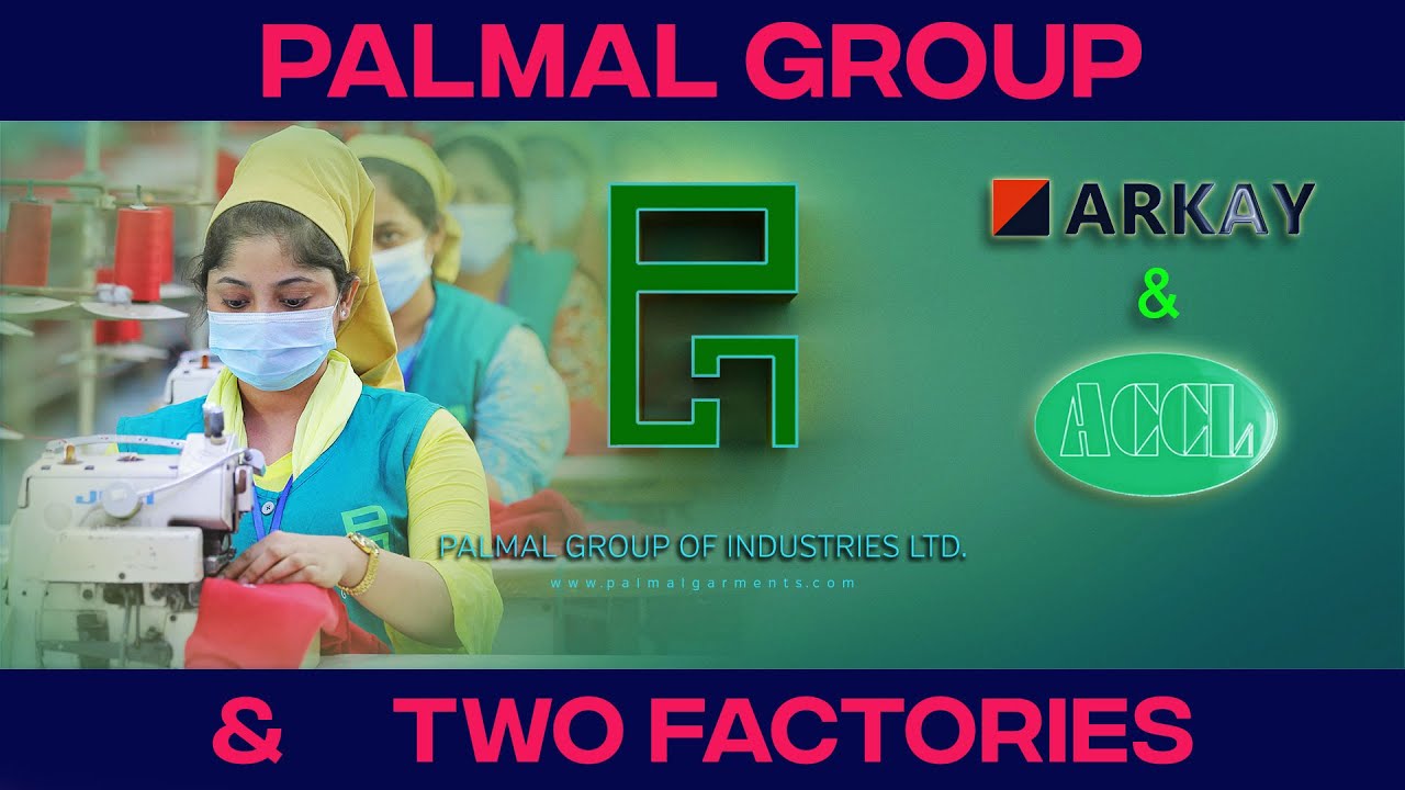 PALMAL GROUP and FACTORIES