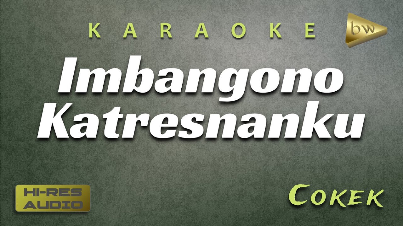 Karaoke Imbangono Katresnanku Cokek // Set Gamelan Korg PA700