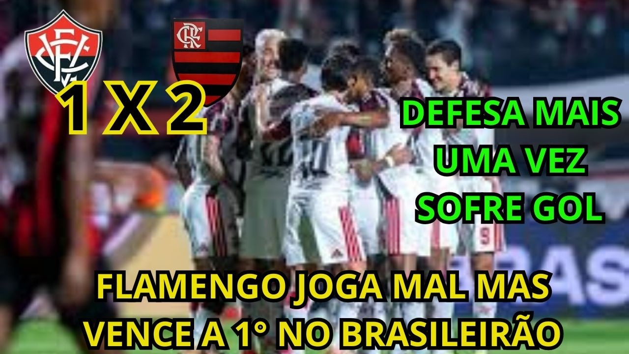 MESMO JOGANDO MAL FLAMENGO CONSEGUE VITÓRIA FORA DE CASA