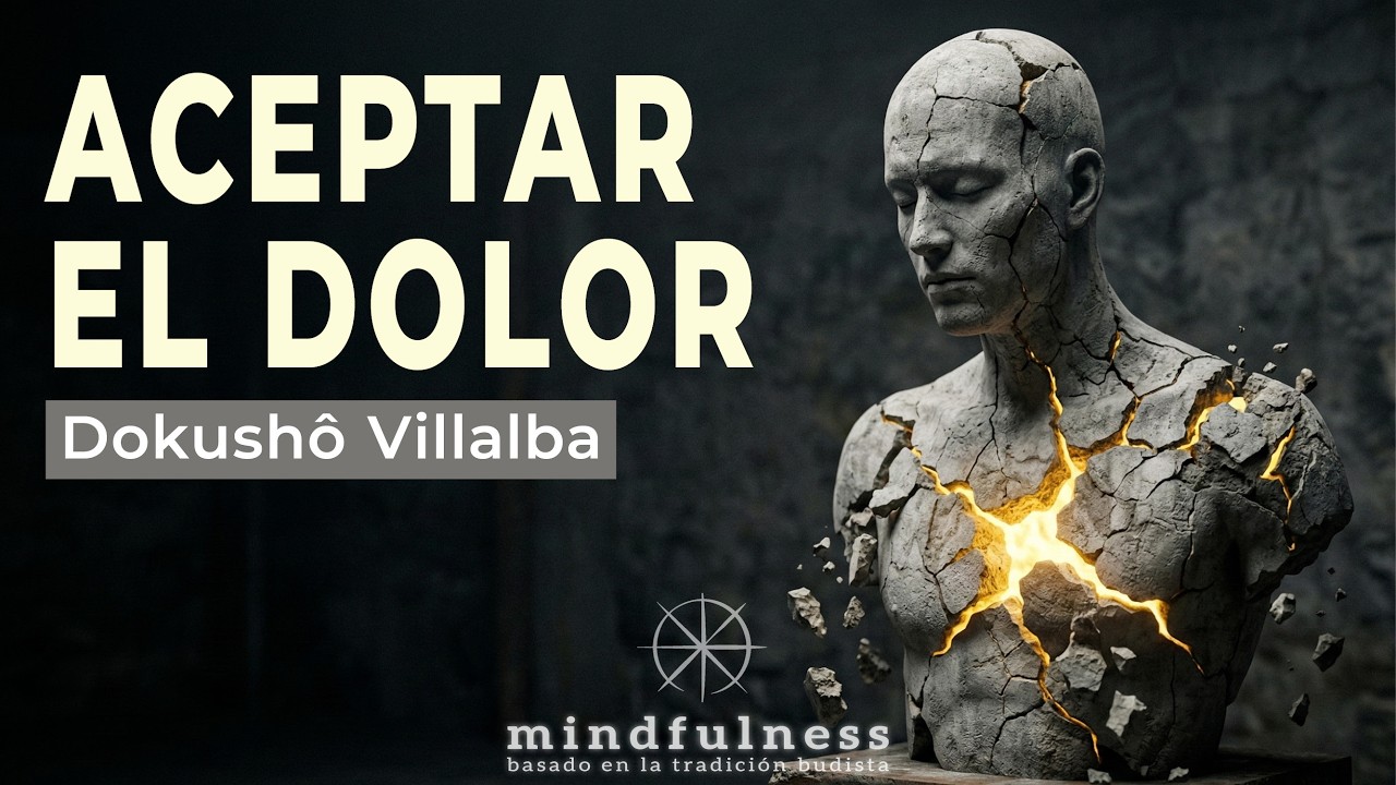 Integrar el trauma, aceptar el dolor y ampliar la conciencia. | Dokushô Villalba
