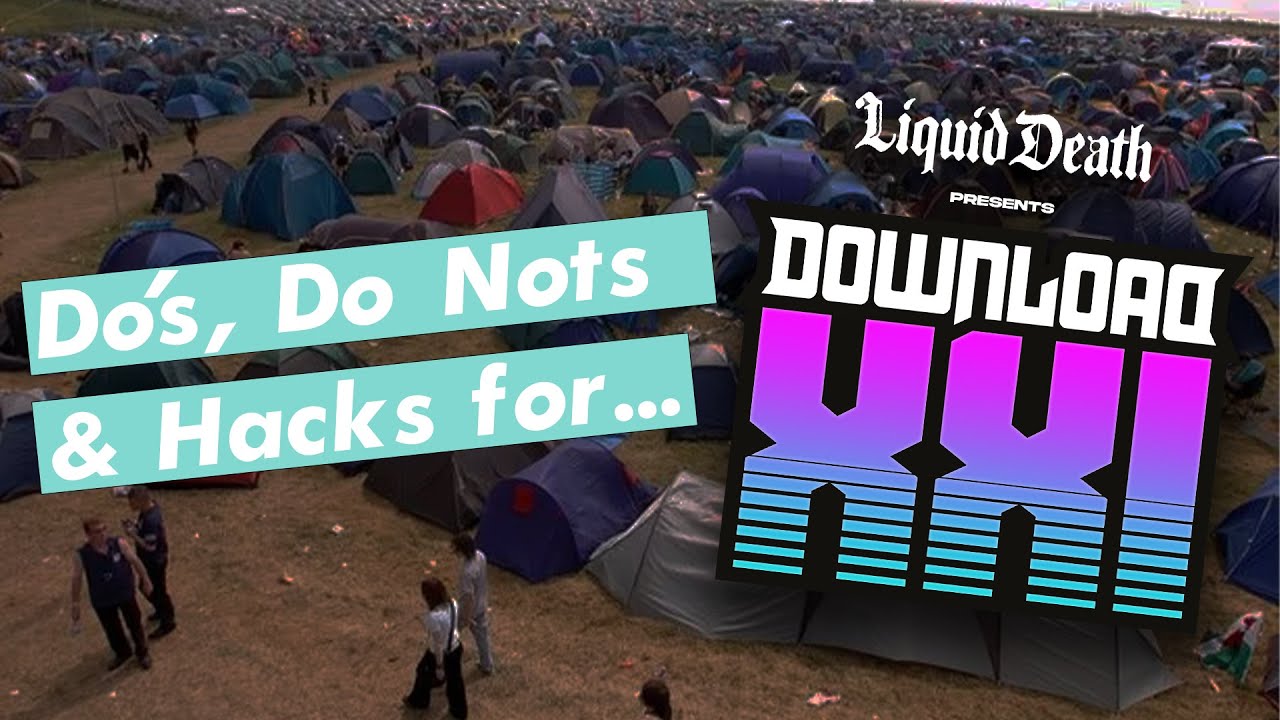 Do's, Do Nots & Hacks - Download Festival 2024