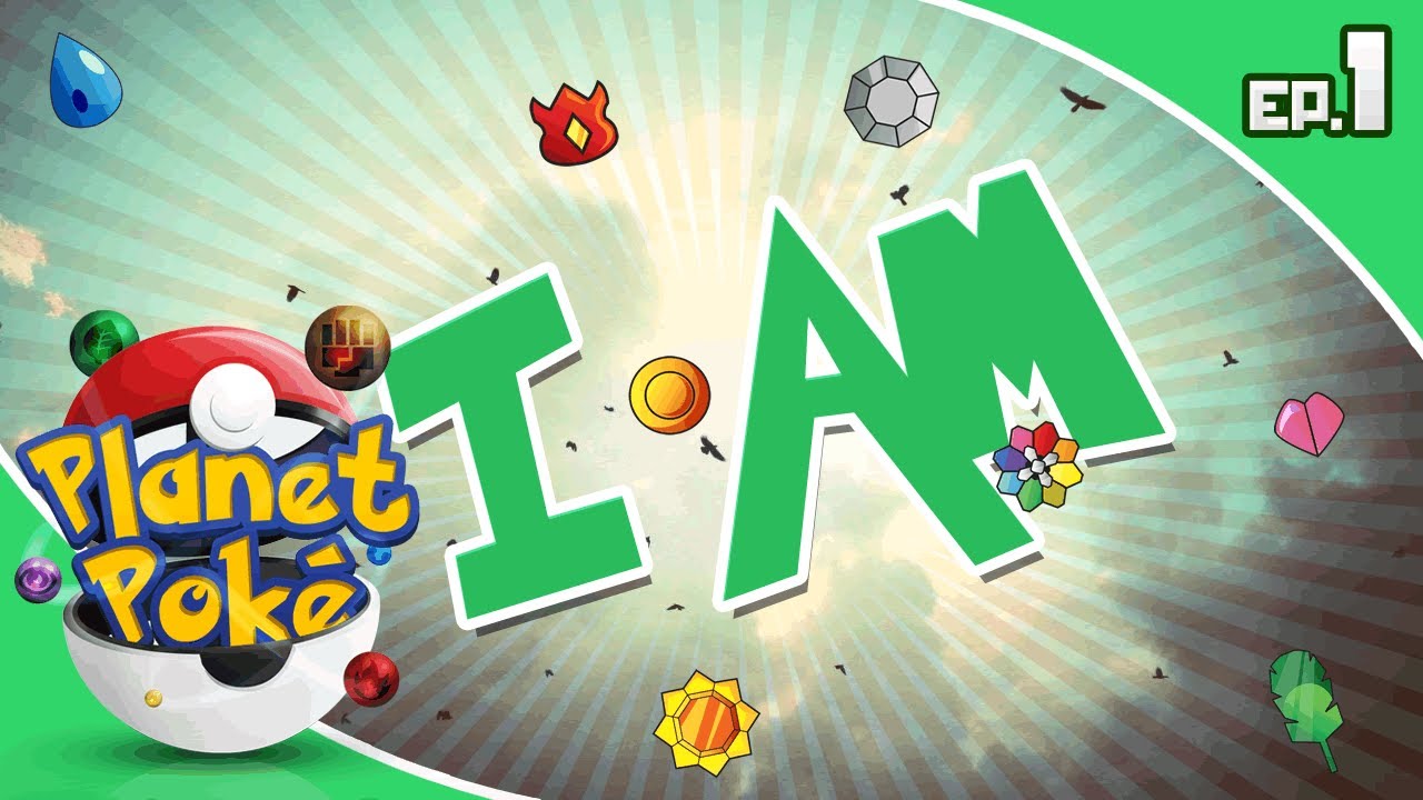 Planet Pok&eacute; - I AM #1