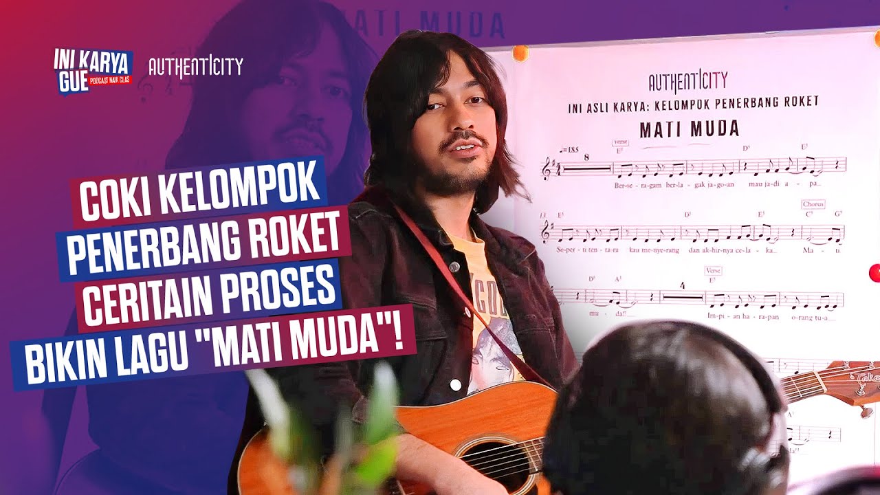 INI KARYA GUE : KELOMPOK PENERBANG ROKET - MATI MUDA
