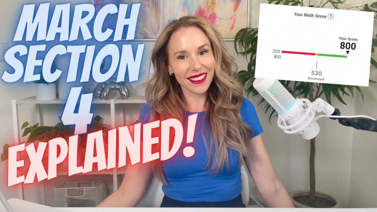 March 2023 SAT: Section 4 Math Explained by a Perfect Scorer
