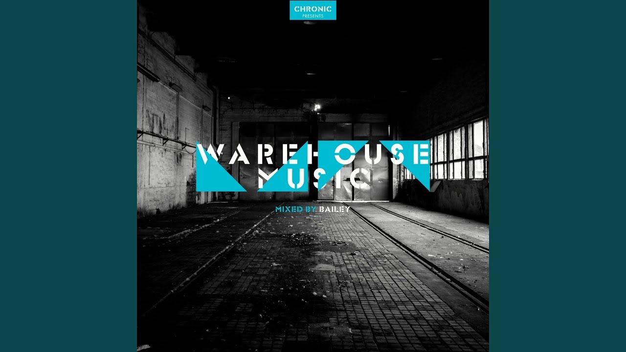Warehouse Music (Mix)