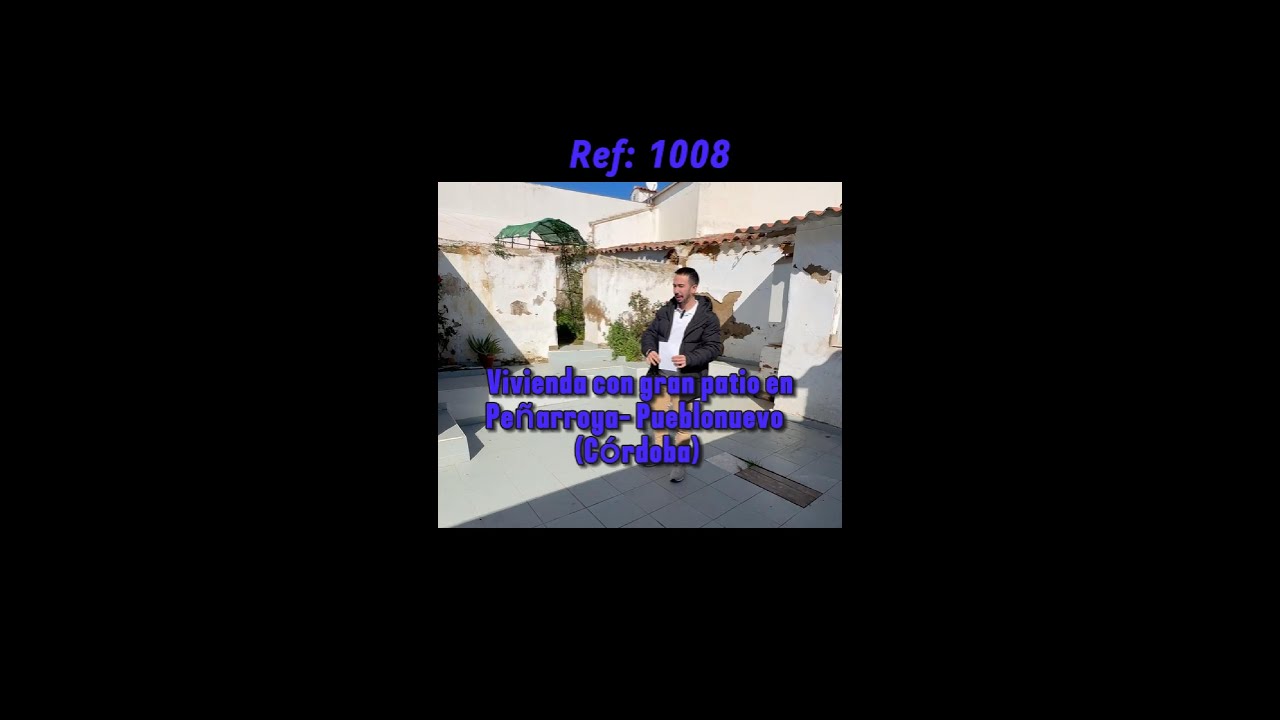 r1008 | Vivienda con gran patio en Peñarroya Pueblonuevo ( Córdoba )