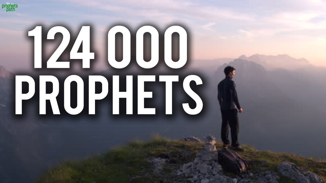 124,000 PROPHETS! (Powerful)