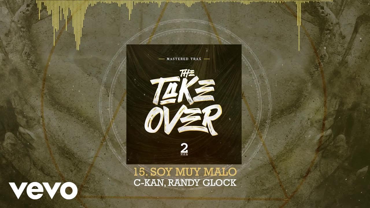 Mastered Trax - Soy Muy Malo (Audio) ft. C-Kan, Randy Glock
